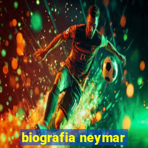 biografia neymar